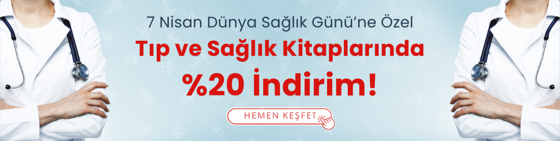 Tıp ve Sağlık Kitaplarında %20 İndirim!